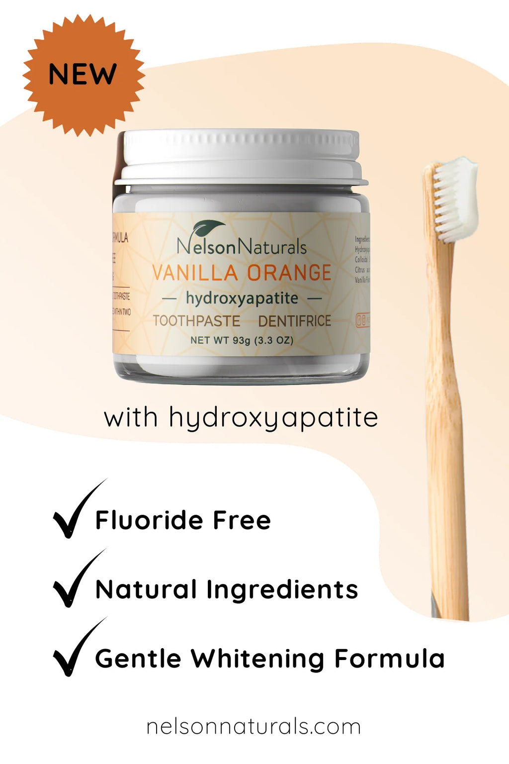 Nelson Naturals Vanilla Orange With Hydroxyapatite Toothpaste – 93g